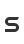 s