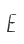 E