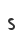 s