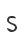 S