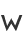 W