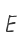 E