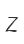 Z