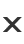 X