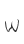 W