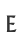 e