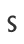 s