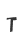 T