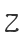 Z