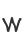 W