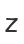 Z