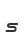 s