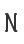 N