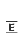 e