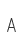 A