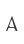 A