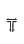 T