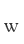 w