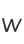 W