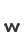 w