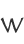 W