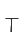 T