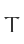 T