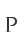 P