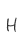 H