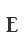 E