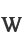 W