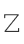 Z