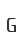 G