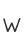 w