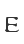 E