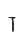 T