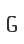 G