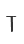 T