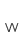 w