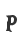 P