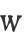 W