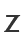 Z