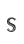 S