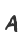 A