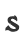 S