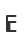 E