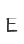 E