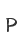 P