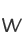 W