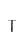 T